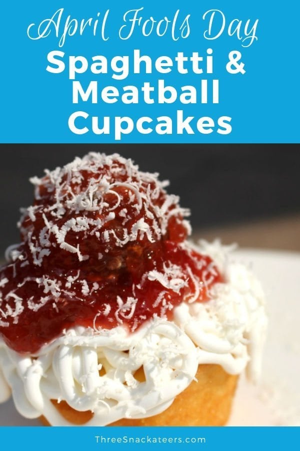 April Fools Day Spaghetti and Meatball Cupcakes