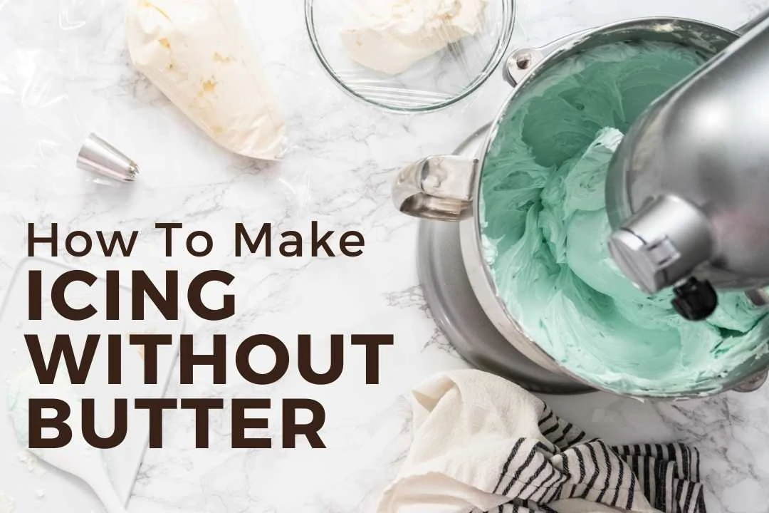 8 Ways To Make Frosting Without Butter The Three Snackateers