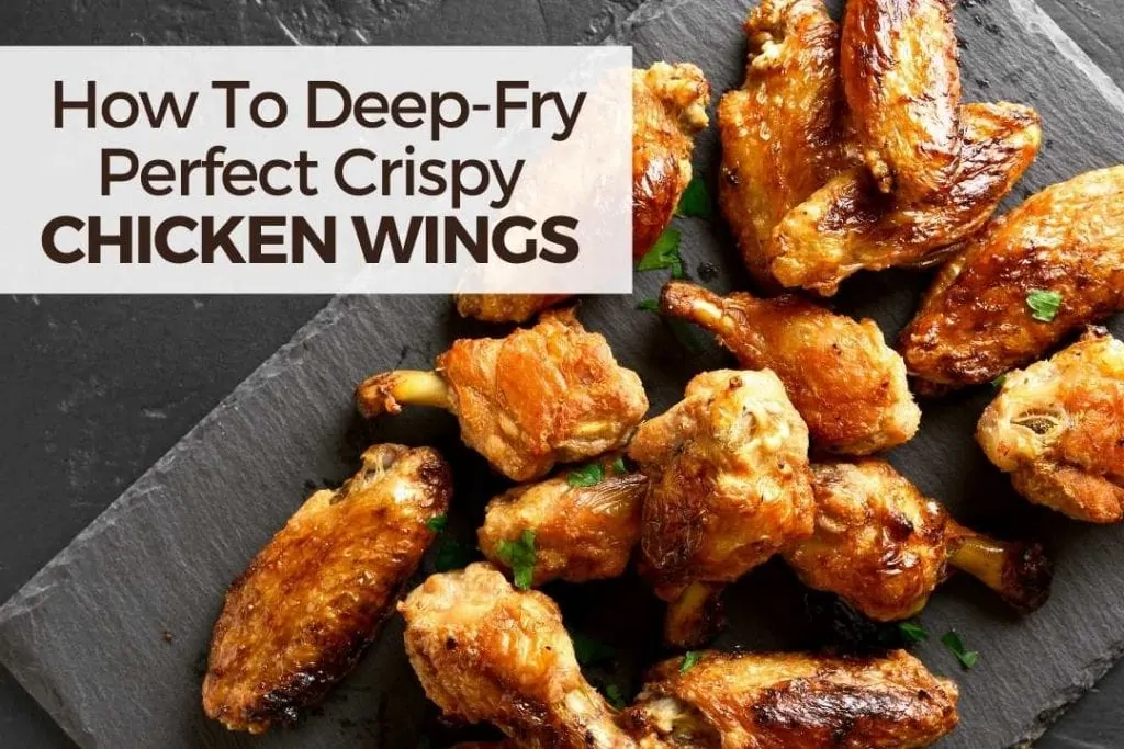 How Long To Deep Fry Chicken Wings