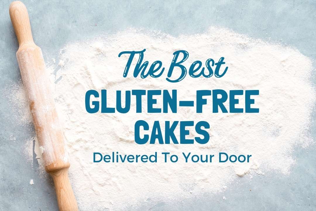13 Best GlutenFree Cakes Delivered The Three Snackateers